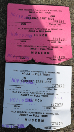 Tickets from Villa Escudero.